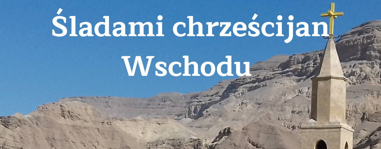 sladami_chrzescijan_wschodu_2025-1280.png